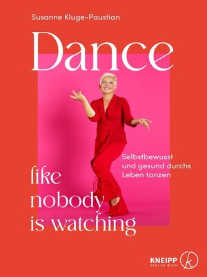 cover image of Dance like nobody is watching
